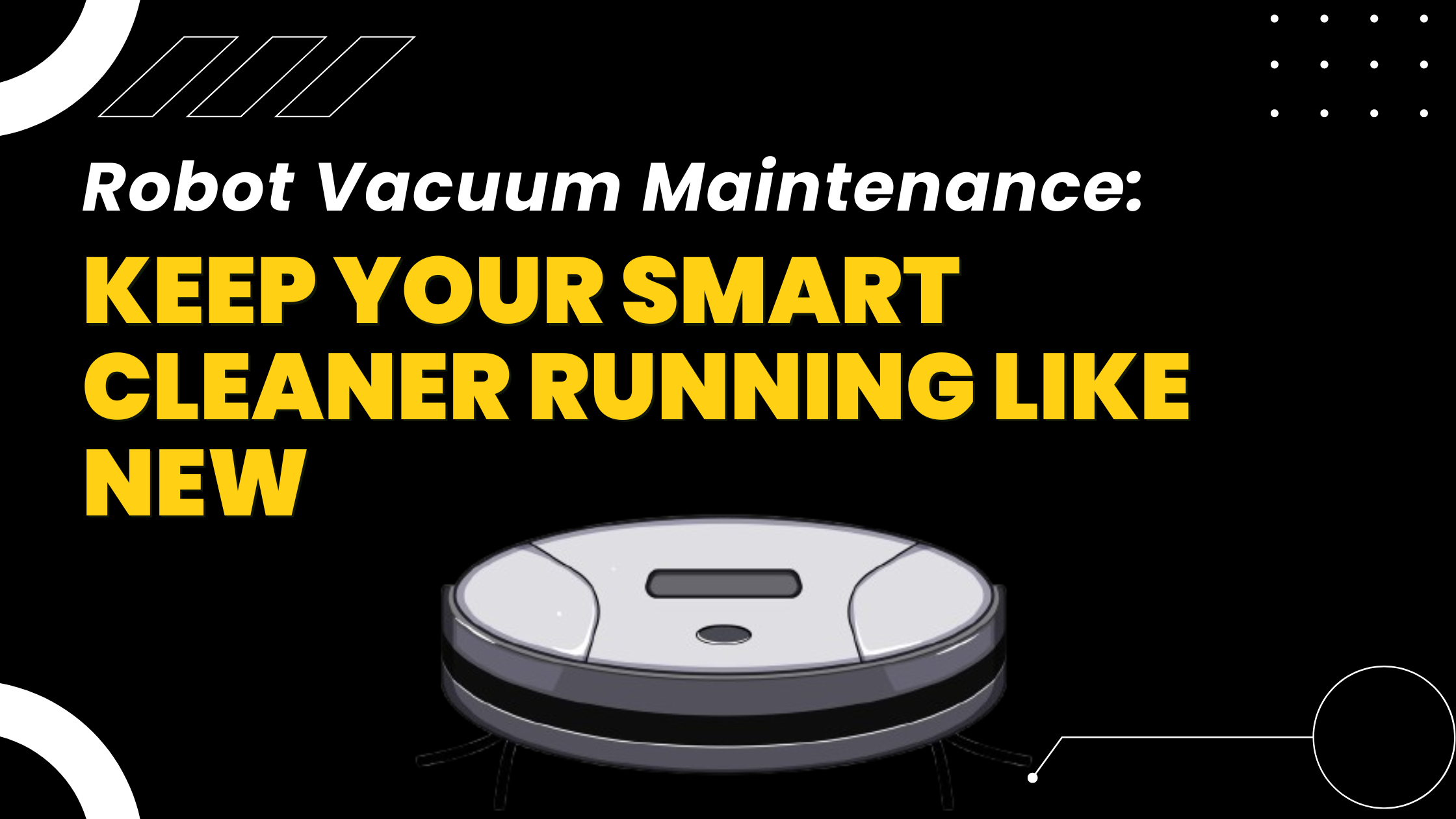 Robot Vacuum Maintenance